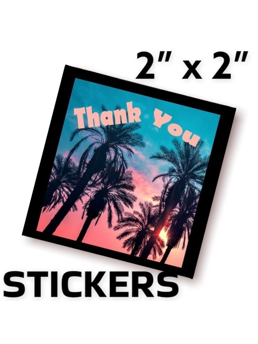 200 (2x2 Inch) Square Stickers, Twilight Palms High Gloss, Thank You